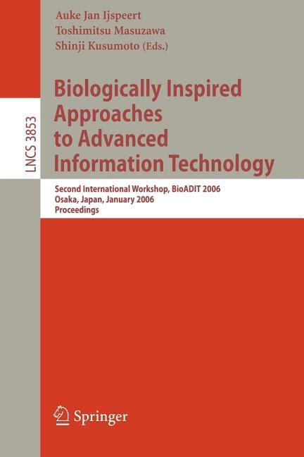 Biologically Inspired Approaches to Advanced Information Technology Second International Workshop, B Doc